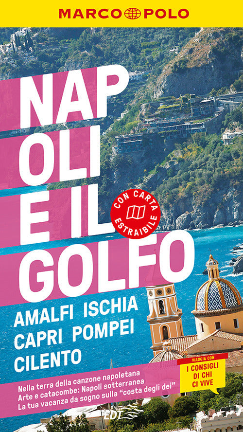 Napoli e il golfo. Con carta estraibile