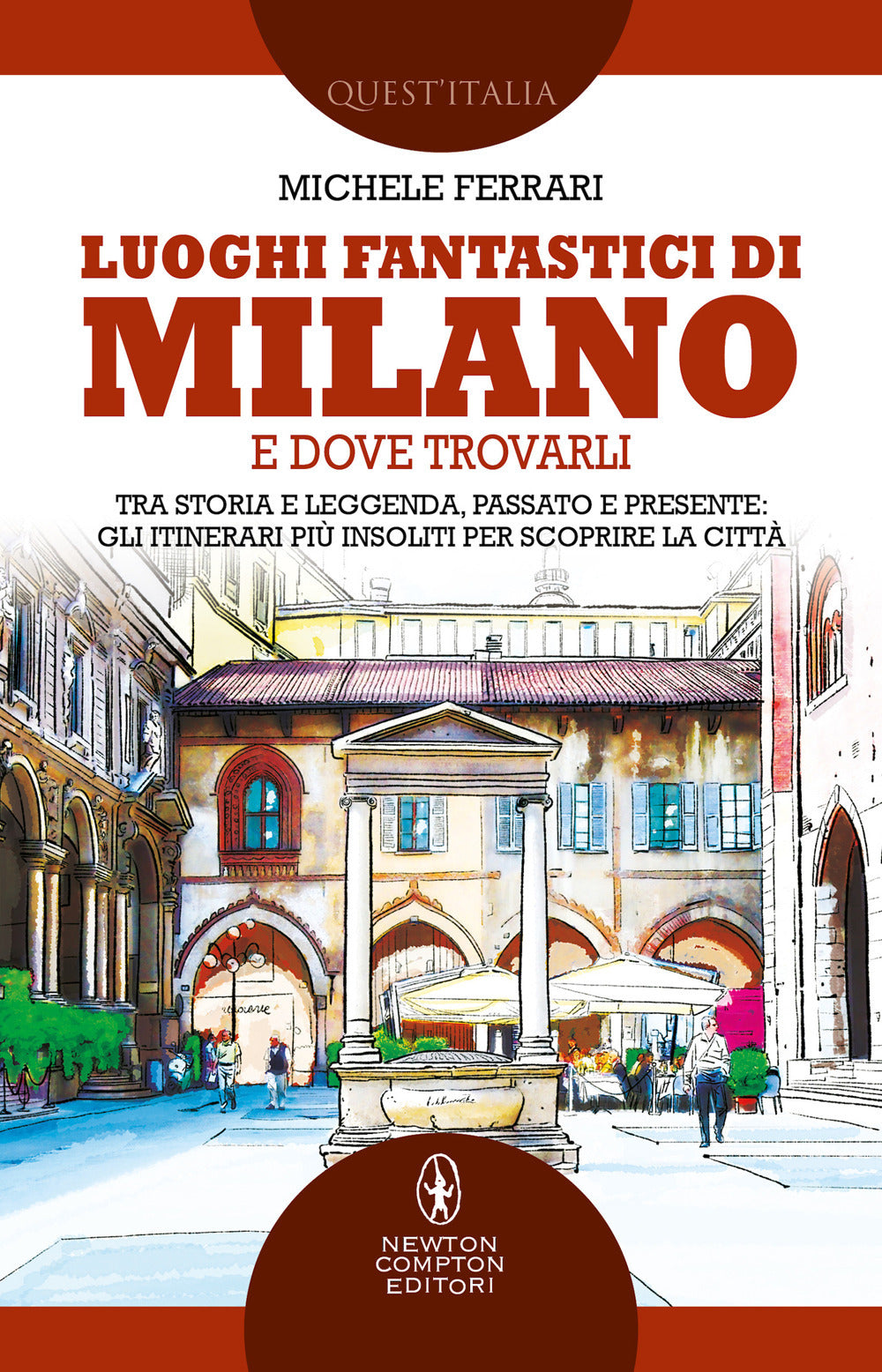 Luoghi fantastici di Milano e dove trovarli. Tra storia e leggenda, passato e presente: gli itinerari più insoliti per scoprire la città.