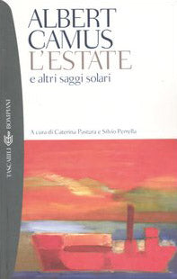 L' estate e altri saggi solari