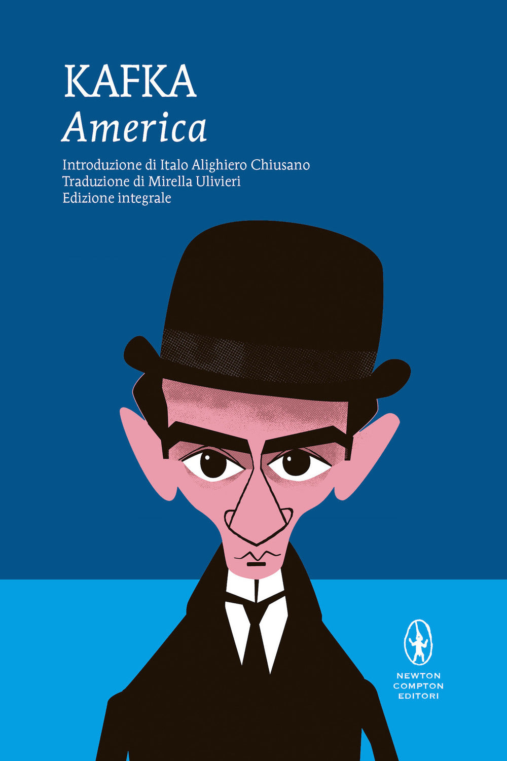 America. Ediz. integrale.