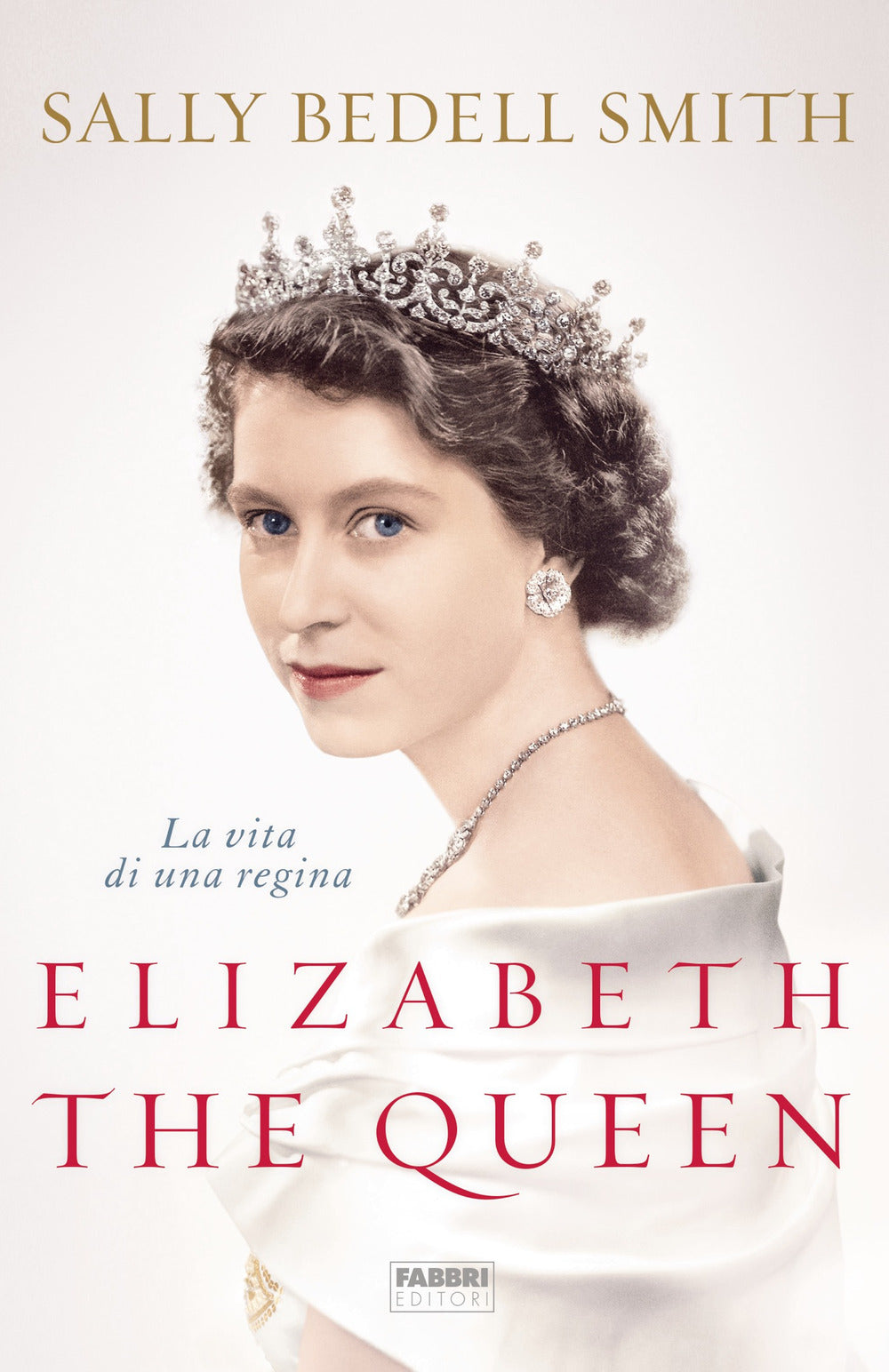 Elizabeth the Queen. La vita di una regina.
