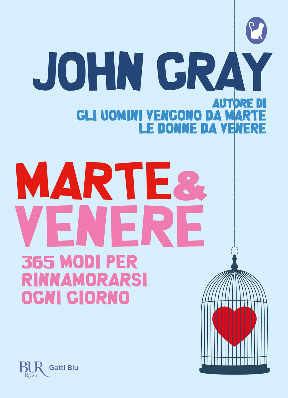 Marte & Venere. 365 modi per rinnamorarsi ogni giorno.