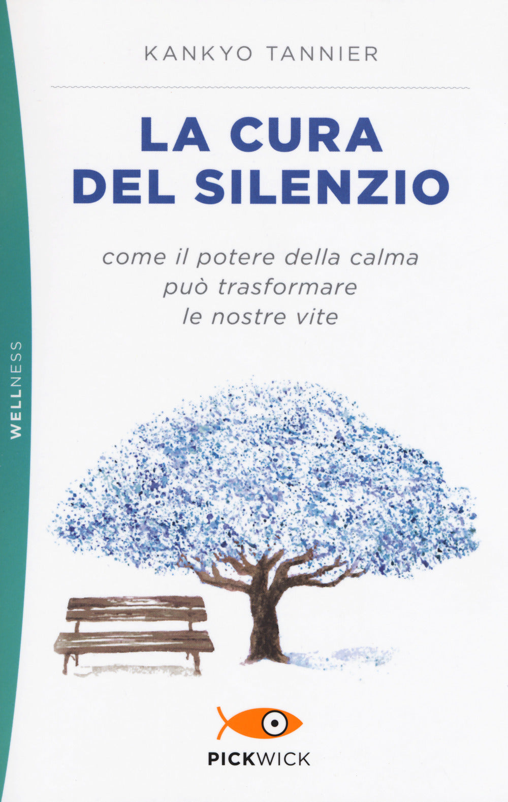 La cura del silenzio. Come il potere della calma può trasformare le nostre viste.