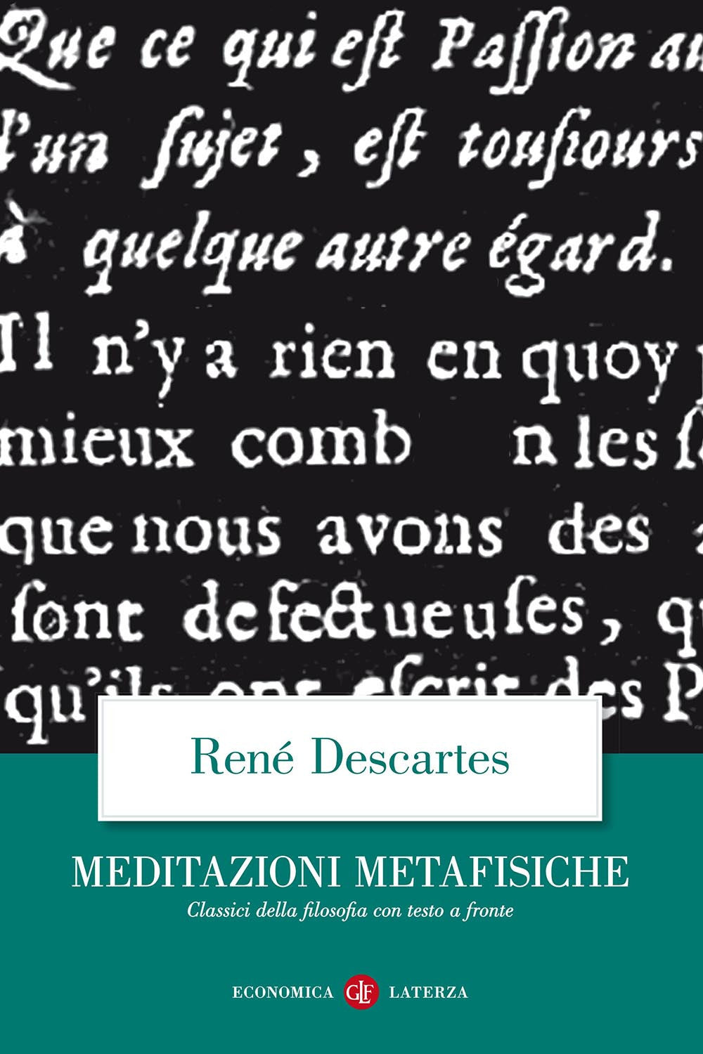 Meditazioni metafisiche. Testo latino a fronte.