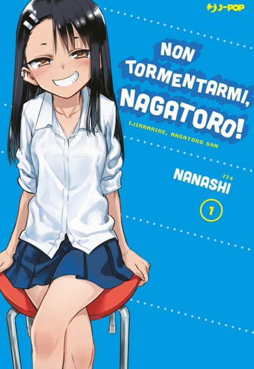 Non tormentarmi, Nagatoro!. Vol. 1.