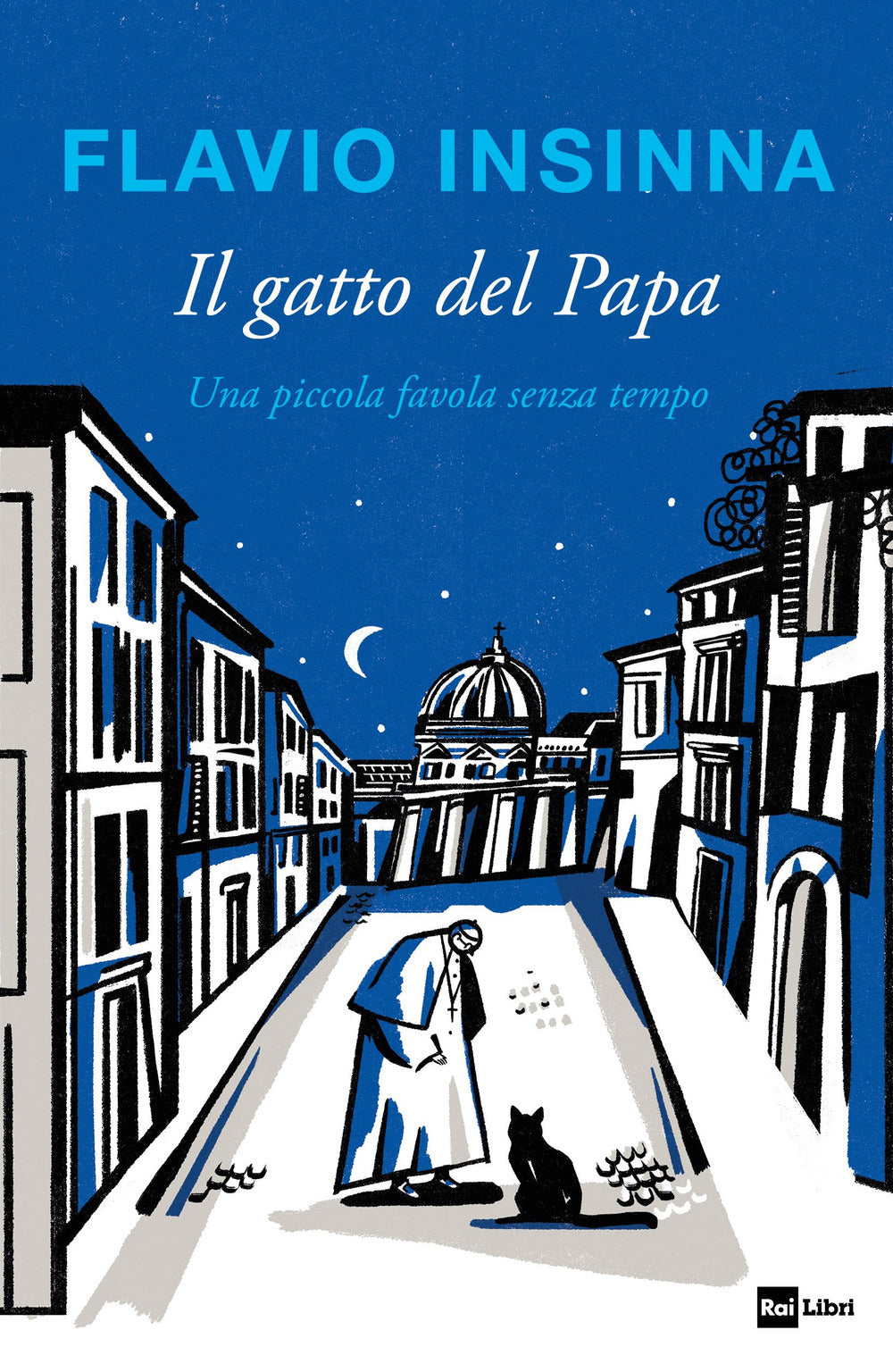 Il gatto del Papa. Una piccola favola senza tempo. Ediz. illustrata.