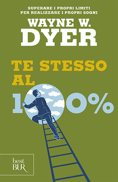 Te stesso al cento per cento.