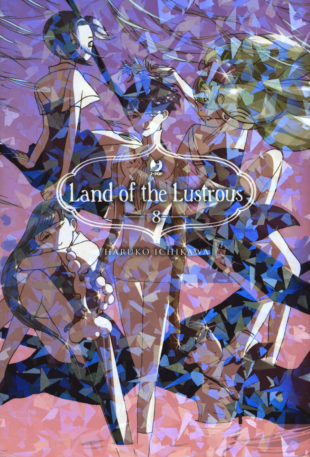 Land of the lustrous. Vol. 8.