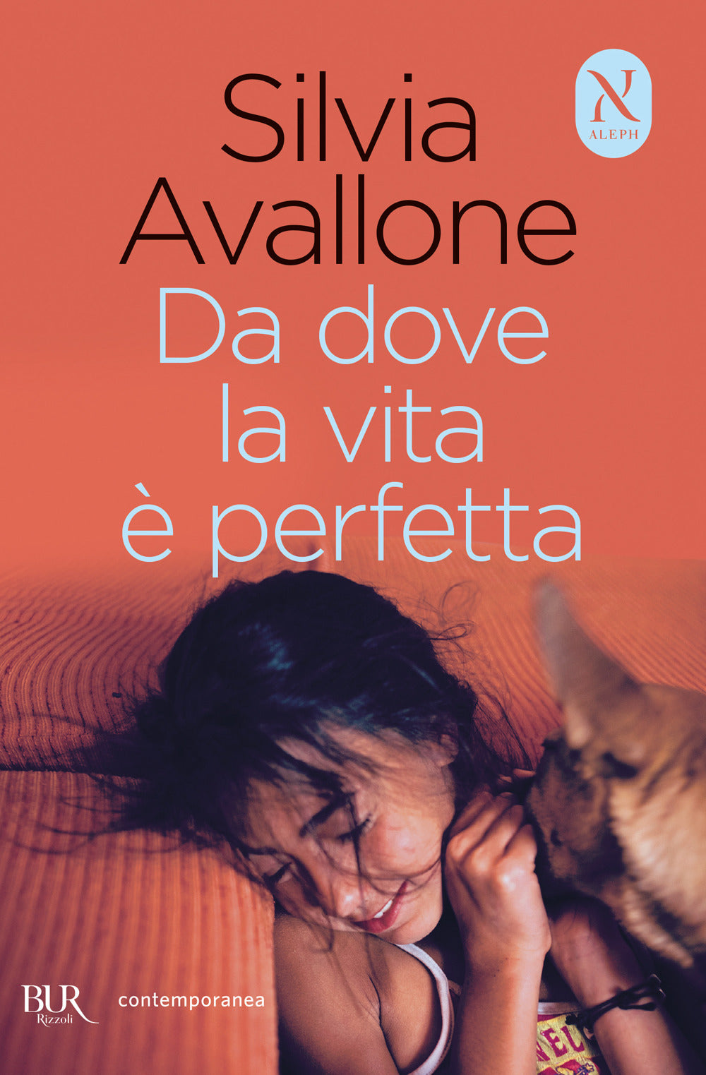 Da dove la vita è perfetta