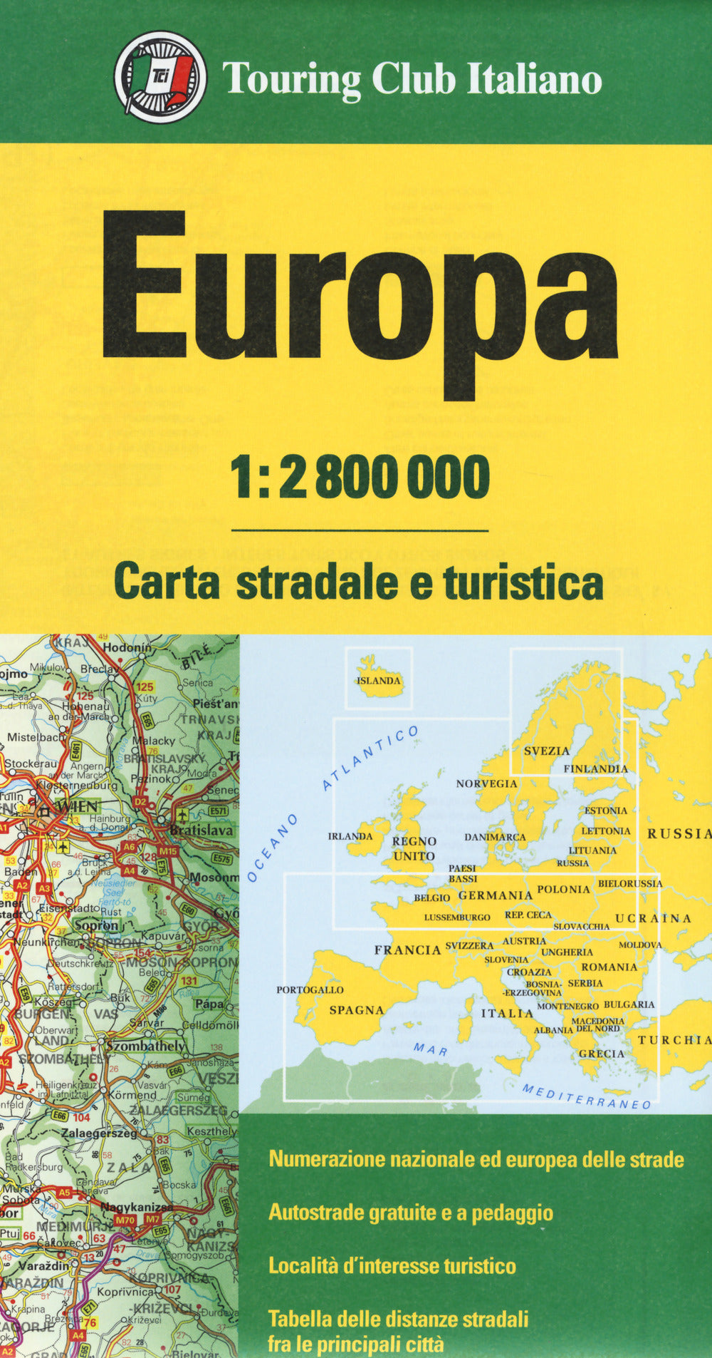 Europa 1:2.800.000. Carta stradale e turistica.