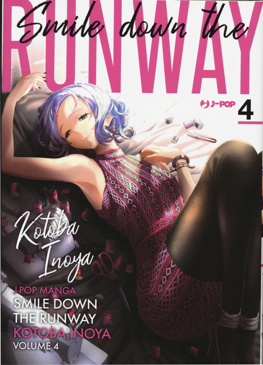 Smile down the runway. Vol. 4.