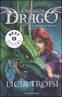 L'albero di Idhunn. La ragazza drago. Vol. 2.