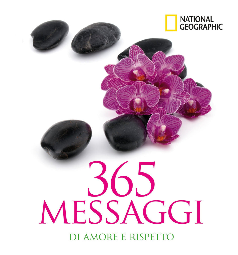 365 messaggi di amore e rispetto.