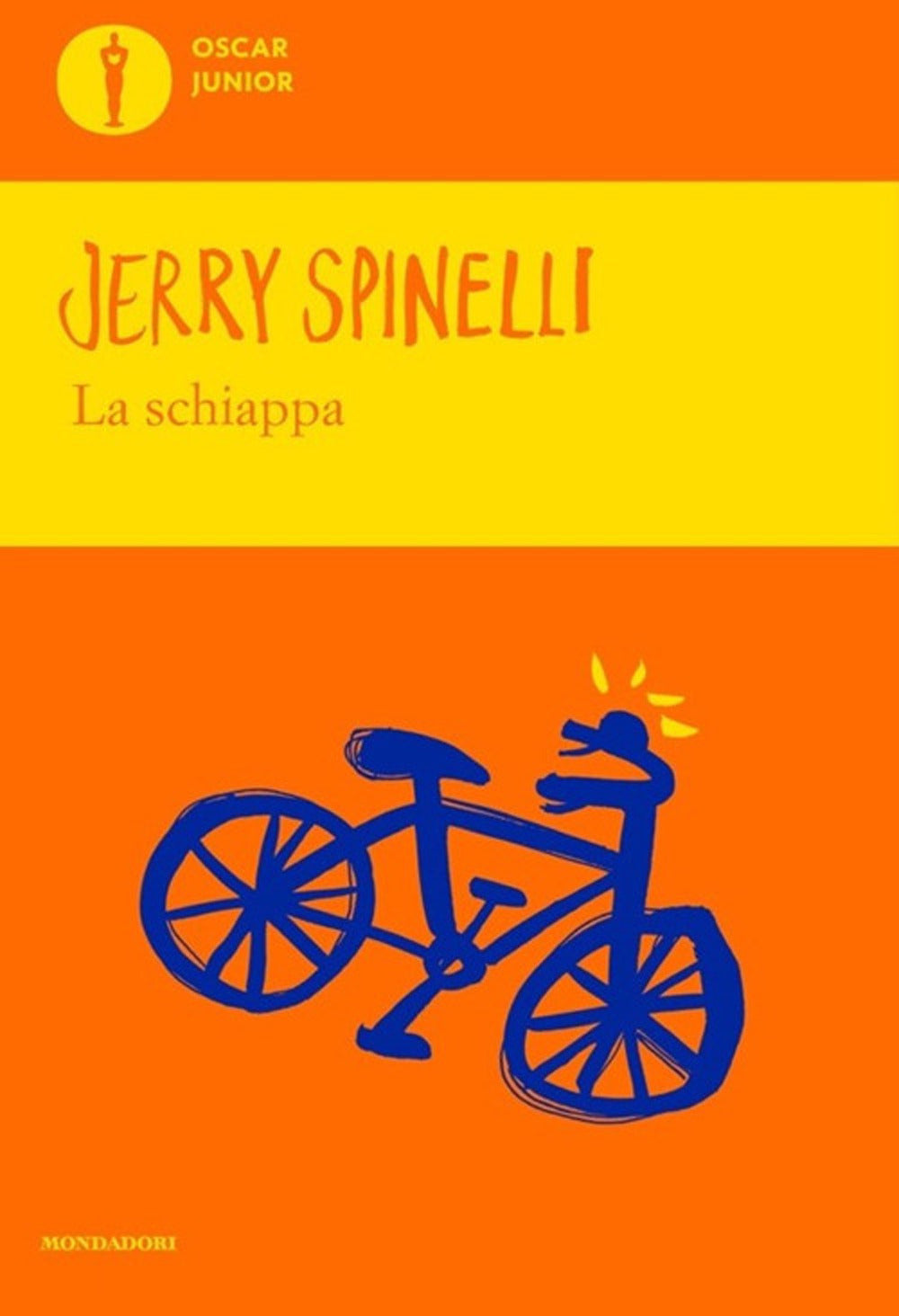 La schiappa.