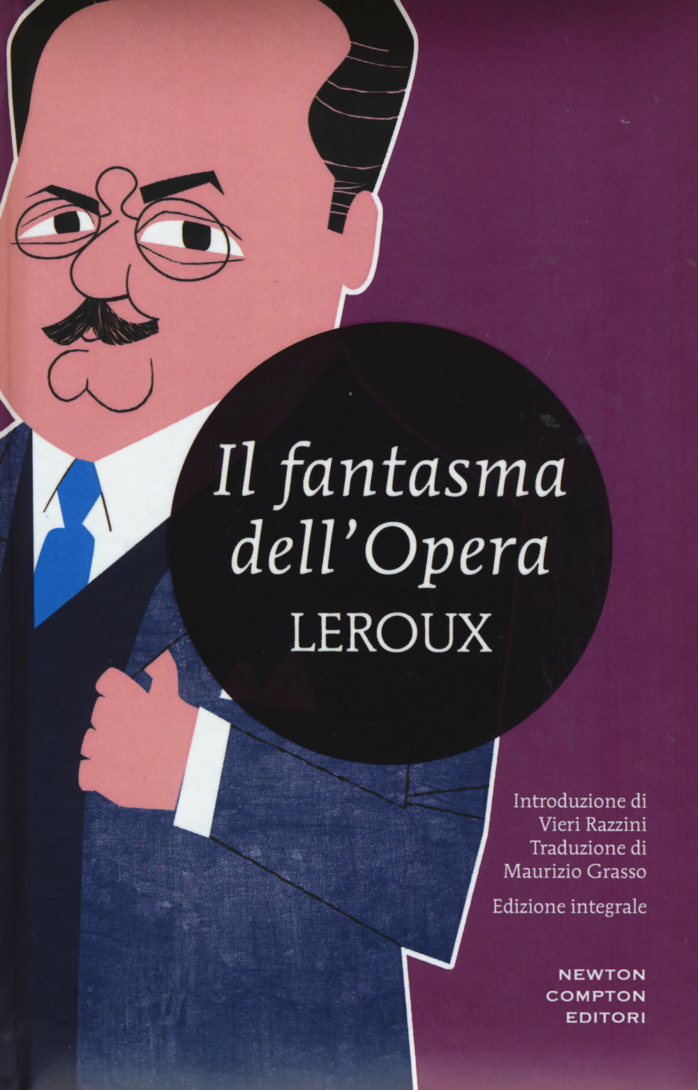Il fantasma dell'Opera. Ediz. integrale.