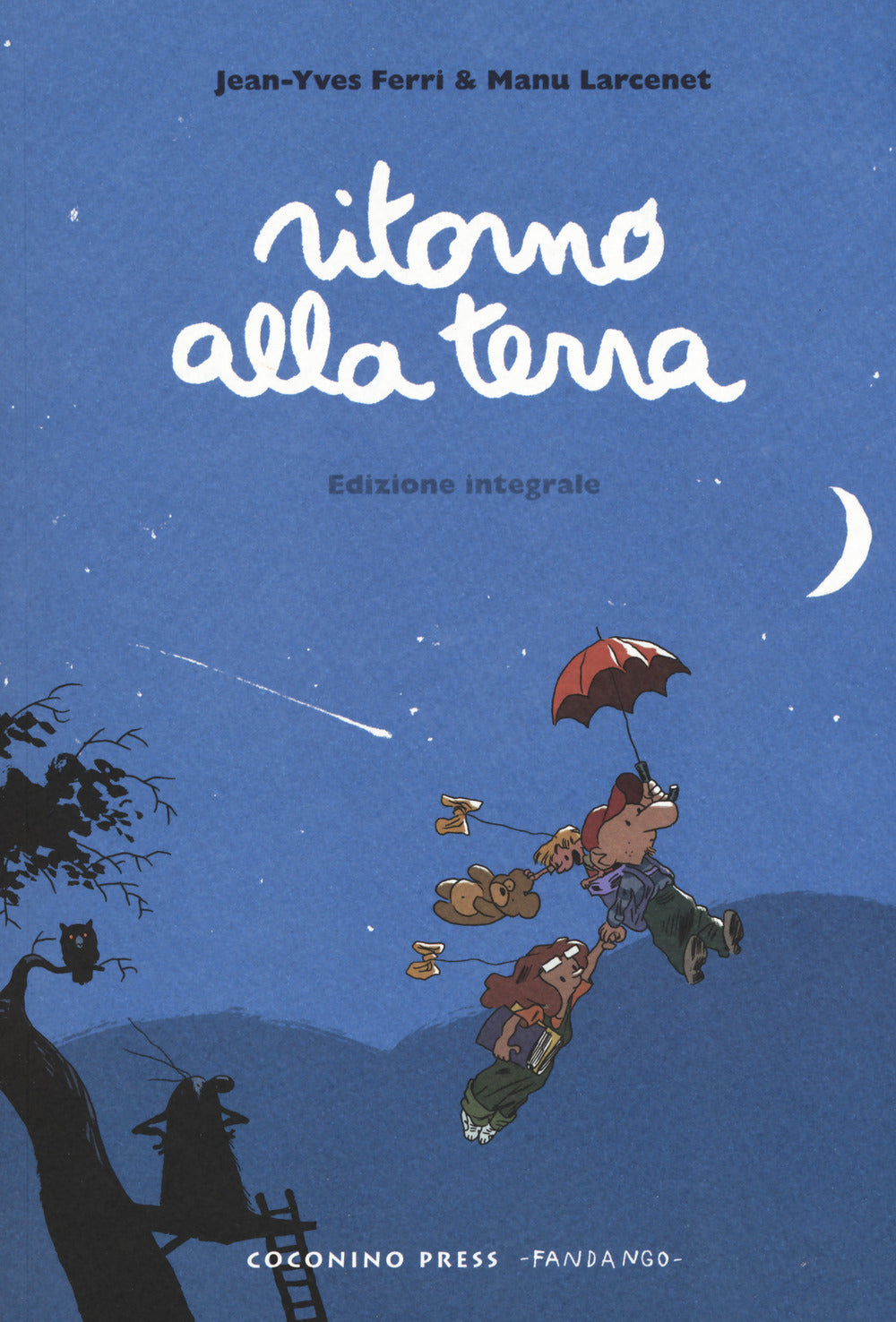 Ritorno alla terra. Ediz. integrale.
