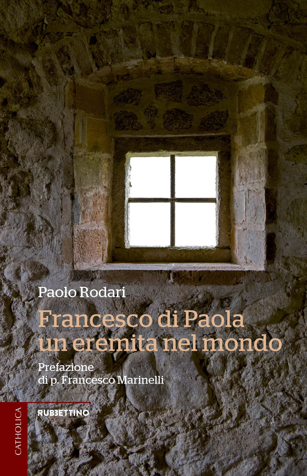 Francesco di Paola, un eremita nel mondo.