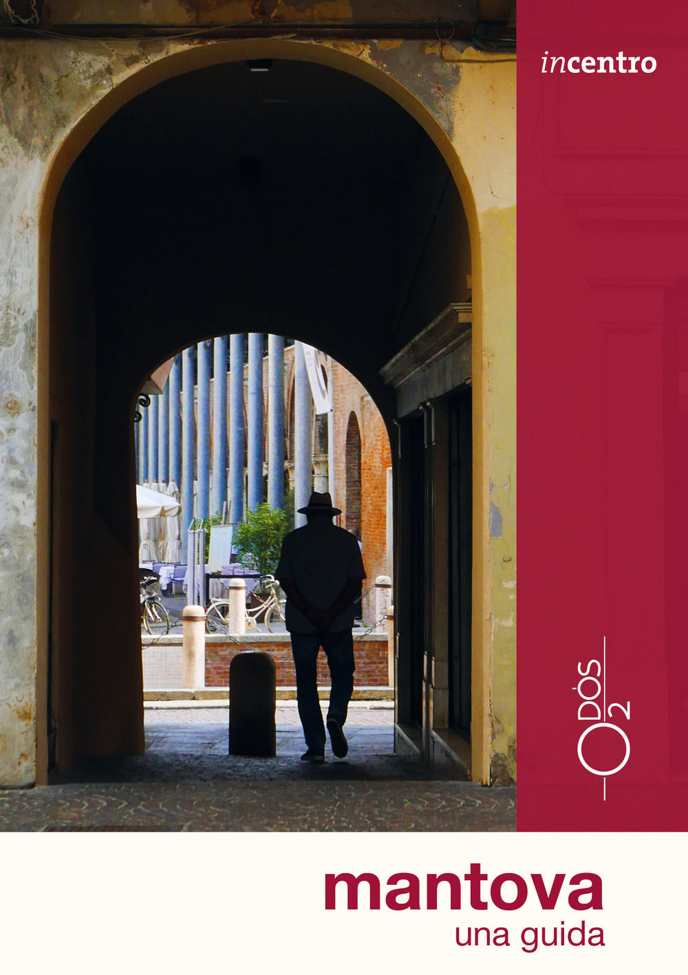 Mantova. Una guida. Con cartina.