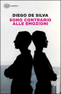 Sono contrario alle emozioni.