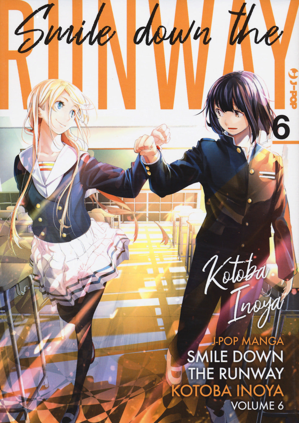 Smile down the runway. Vol. 6.