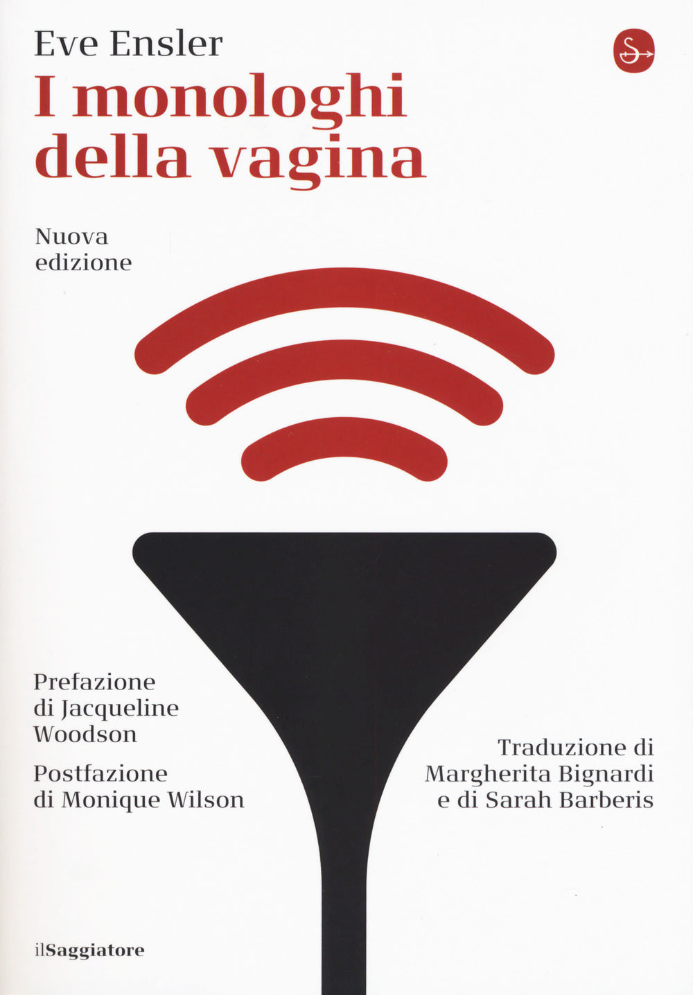 I monologhi della vagina. Nuova ediz..