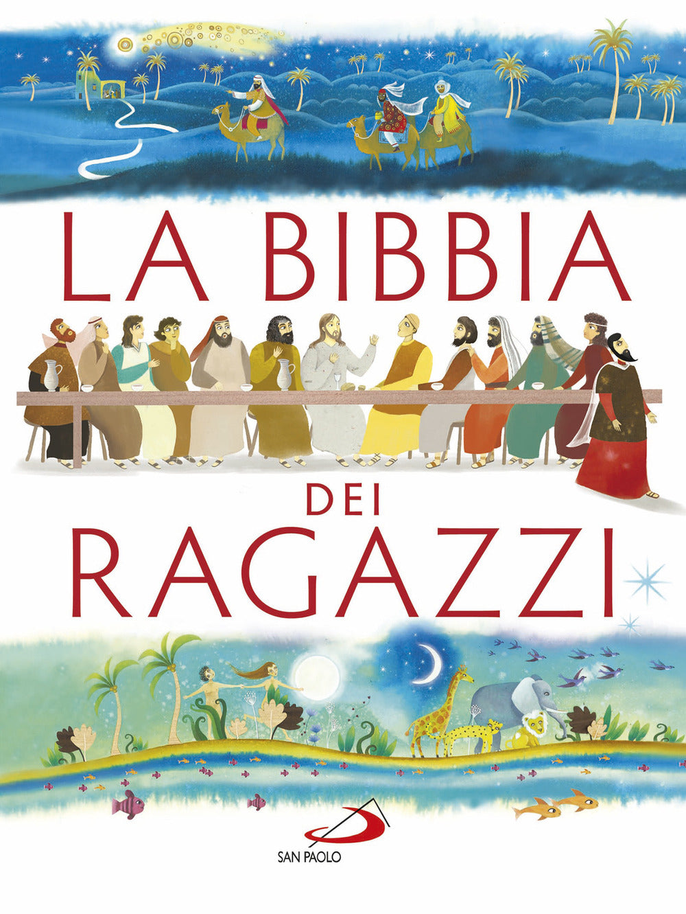 La Bibbia dei ragazzi.