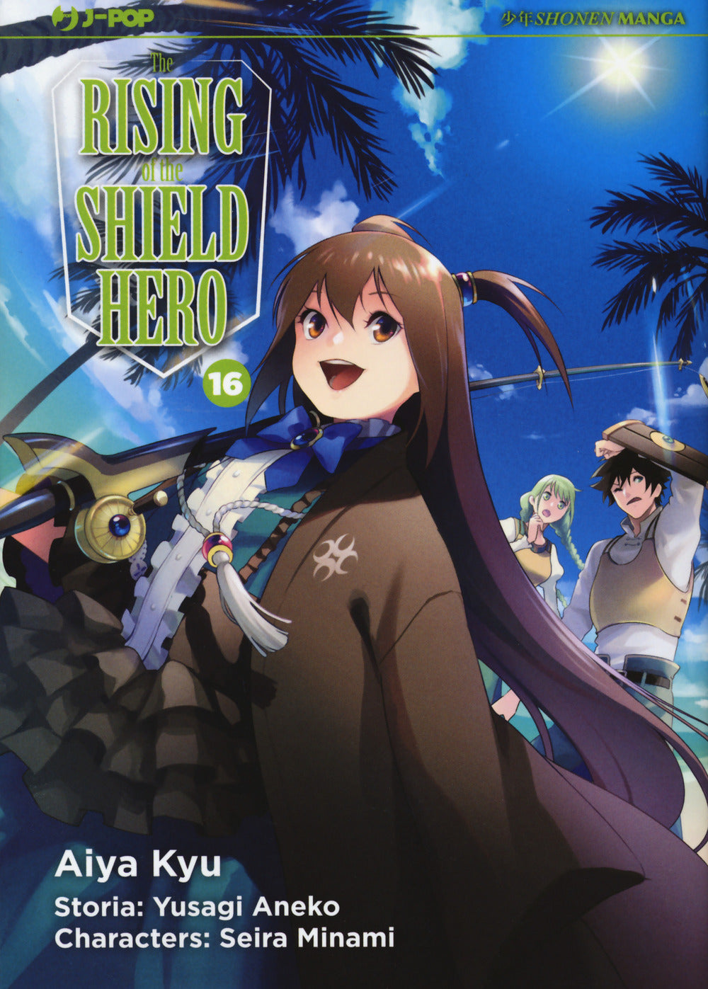 The rising of the shield hero. Vol. 16.