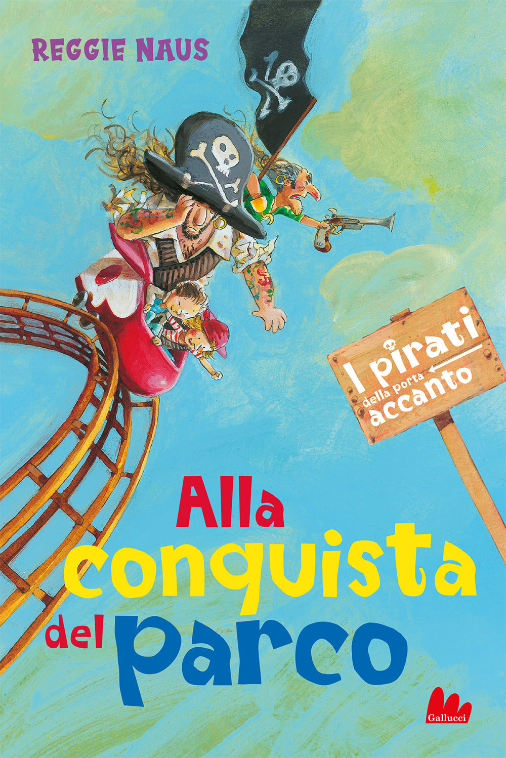 Alla conquista del parco. I pirati della porta accanto.