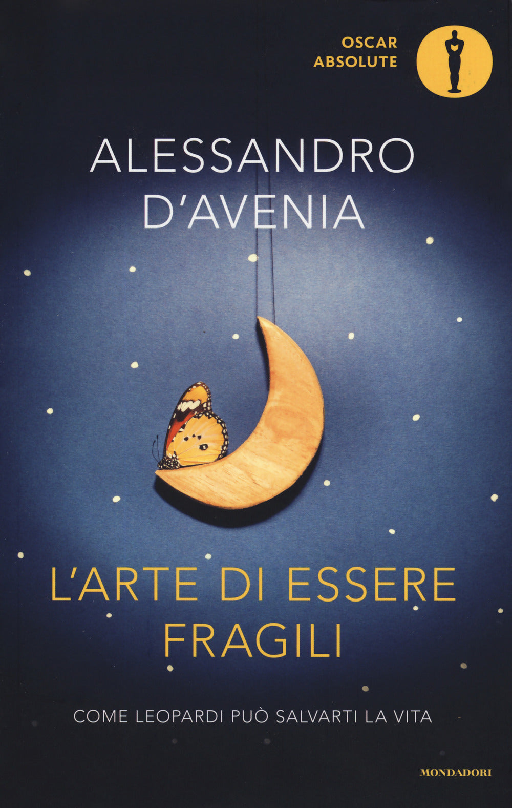 L'arte di essere fragili. Come Leopardi può salvarti la vita.