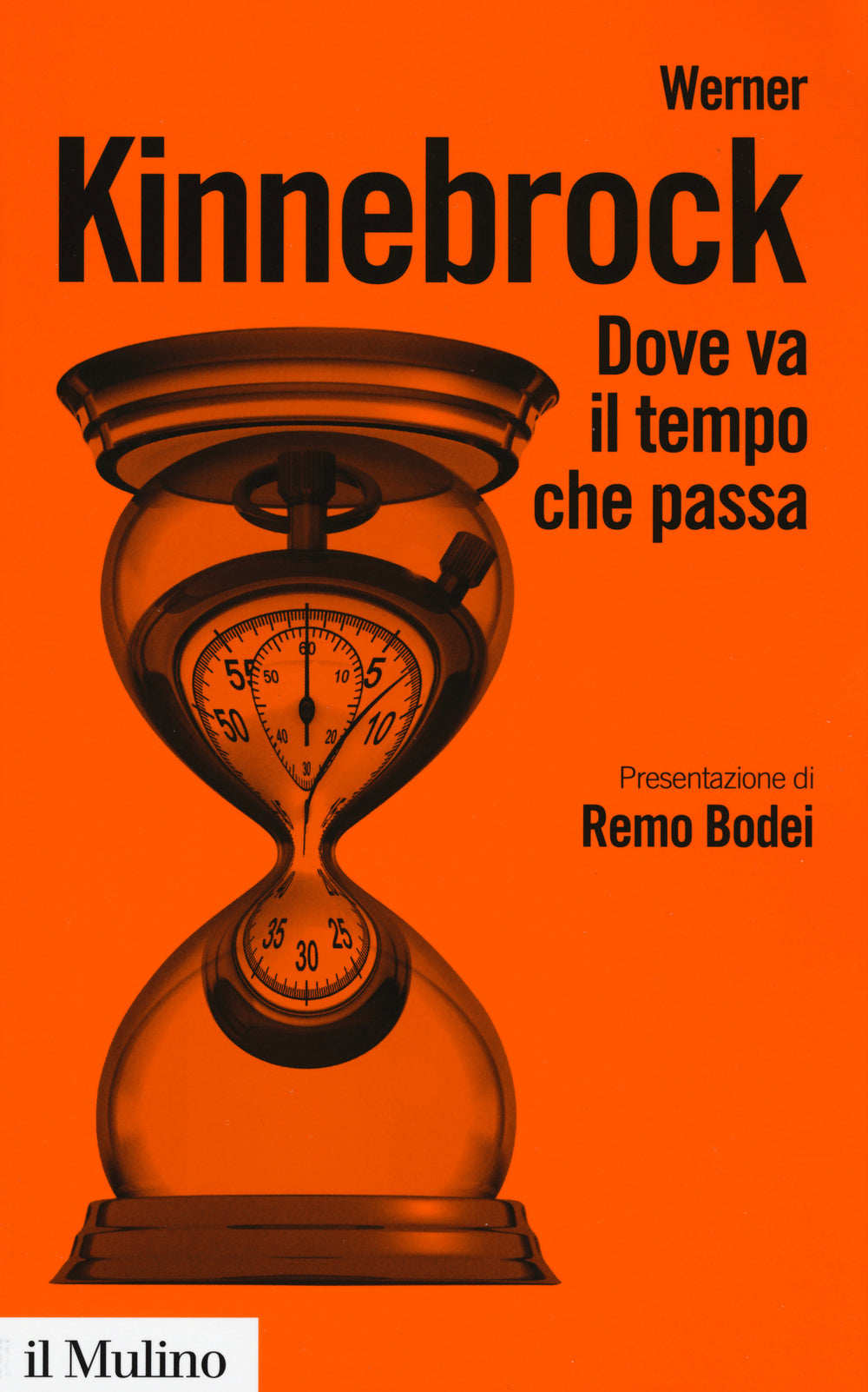 Dove va il tempo che passa. Fisica, filosofia e vita quotidiana.