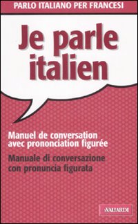 Parlo italiano per francesi.