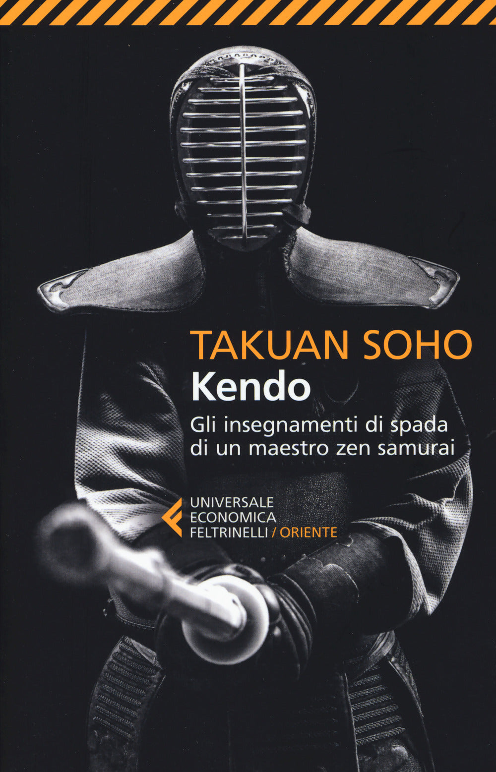 Kendo. Gli insegnamenti di spada di un maestro zen samurai.