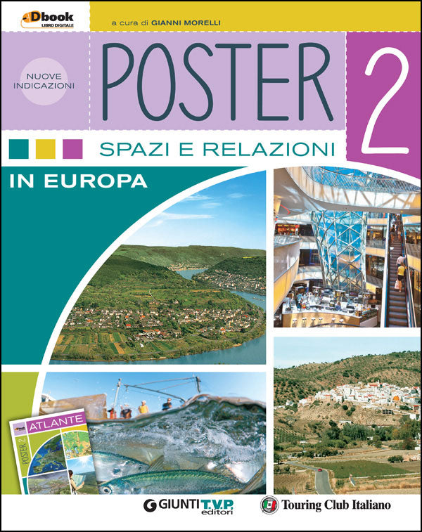 Poster 2 + Atlante. Spazi e relazioni in Europa - Nuove indicazioni