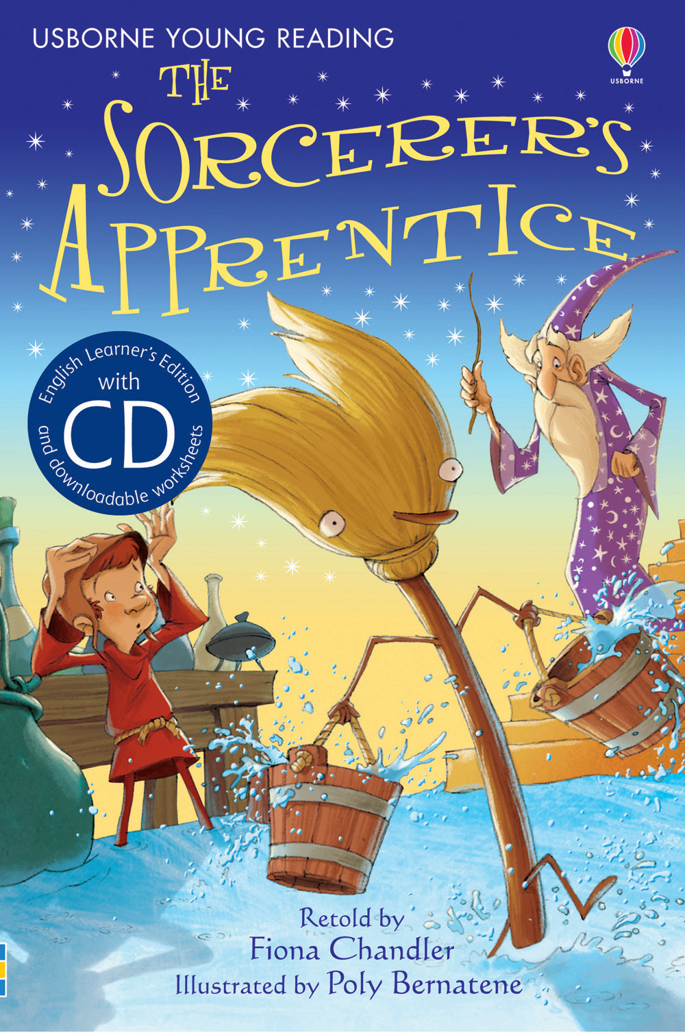 The sorcerer's apprentice. Con CD Audio.