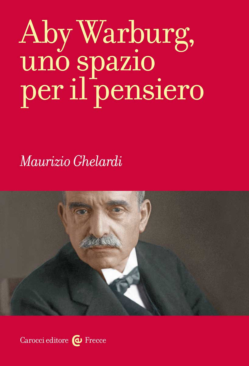 Aby Warburg, uno spazio per il pensiero.