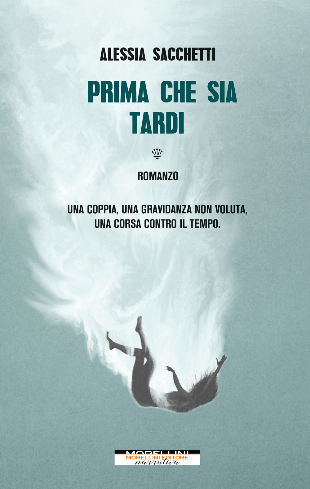Prima che sia tardi.