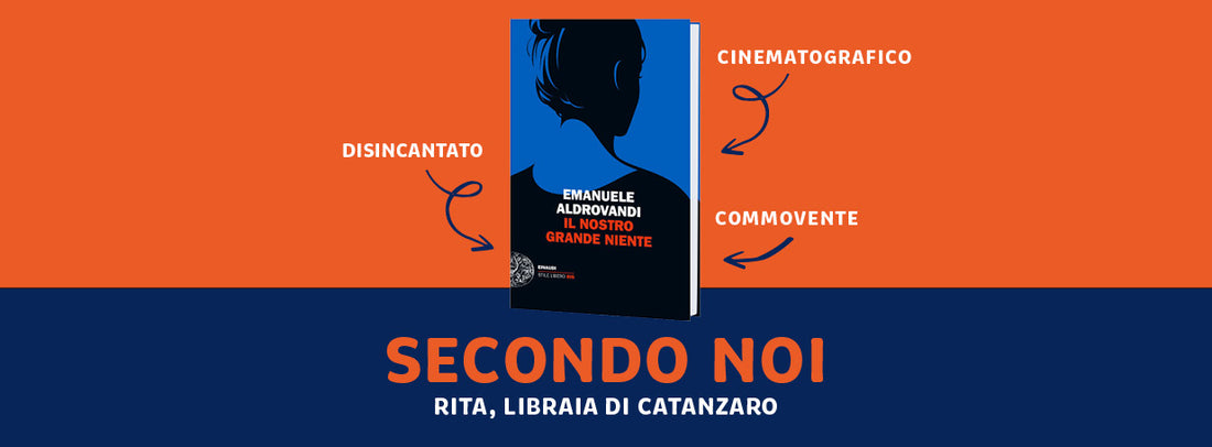 Recensione "Il nostro grande niente", Emanuele Aldrovandi