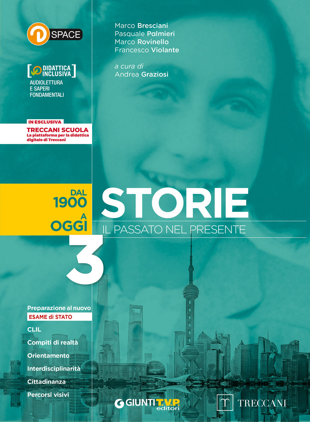 Storie. Il passato nel presente Vol. 3 ed. saggio