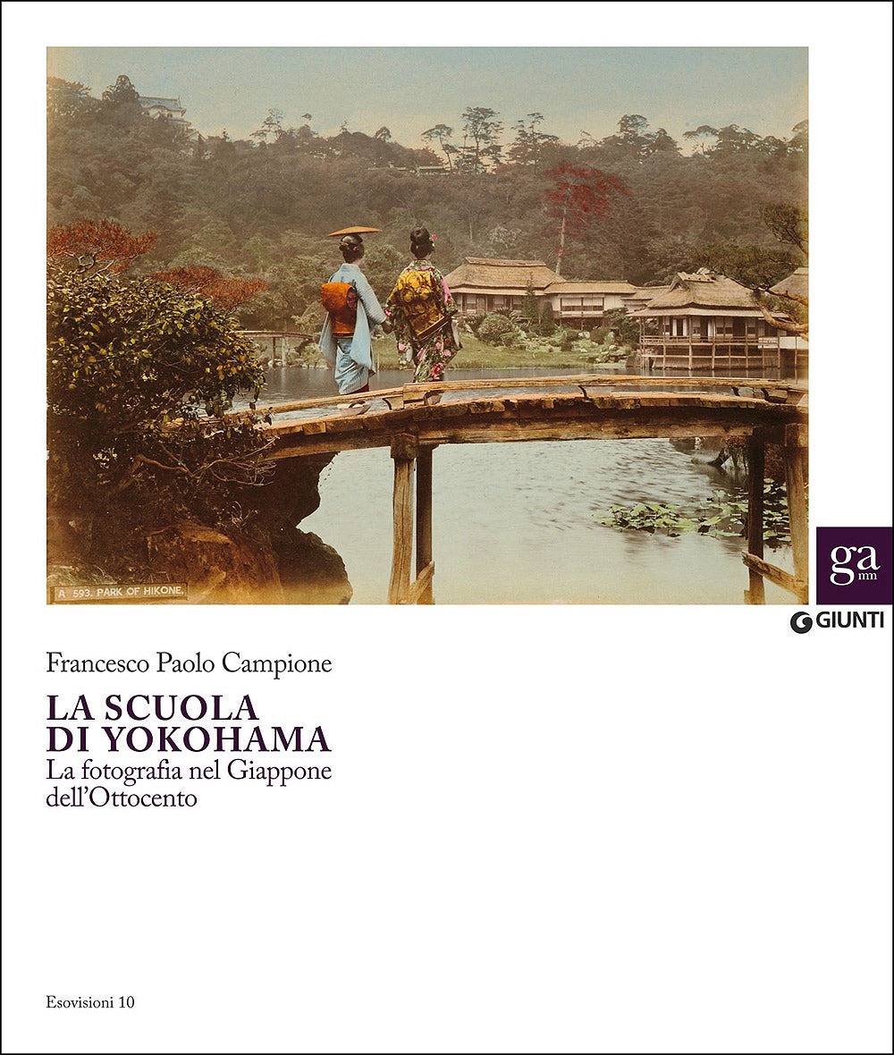 La Scuola di Yokohama. La fotografia nel Giappone dell'Ottocento