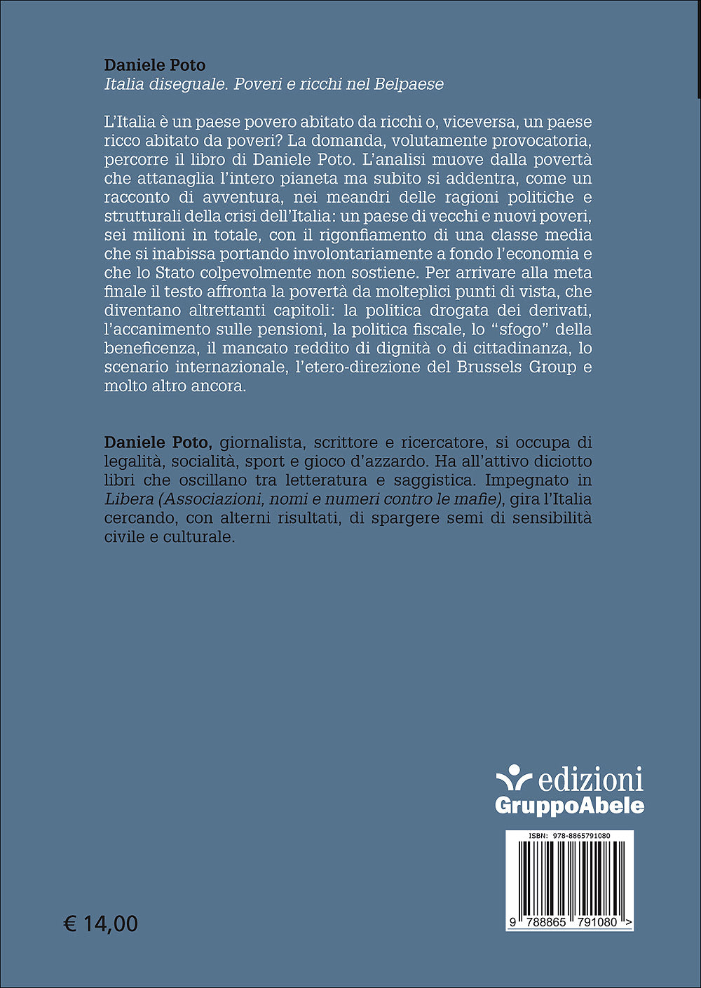 Italia diseguale. Poveri e ricchi nel Belpaese