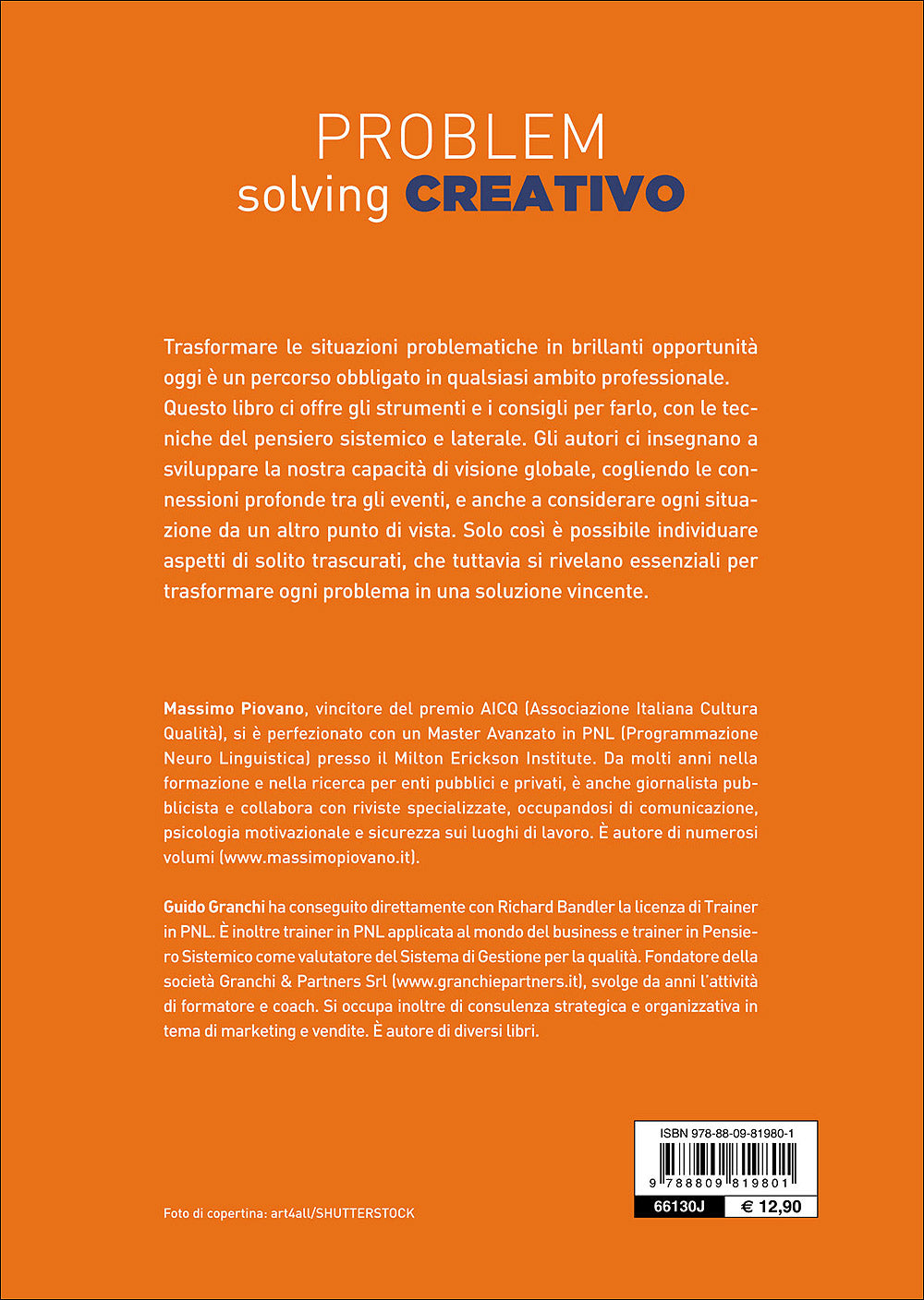 Problem solving creativo. Come trasformare i problemi in opportunità