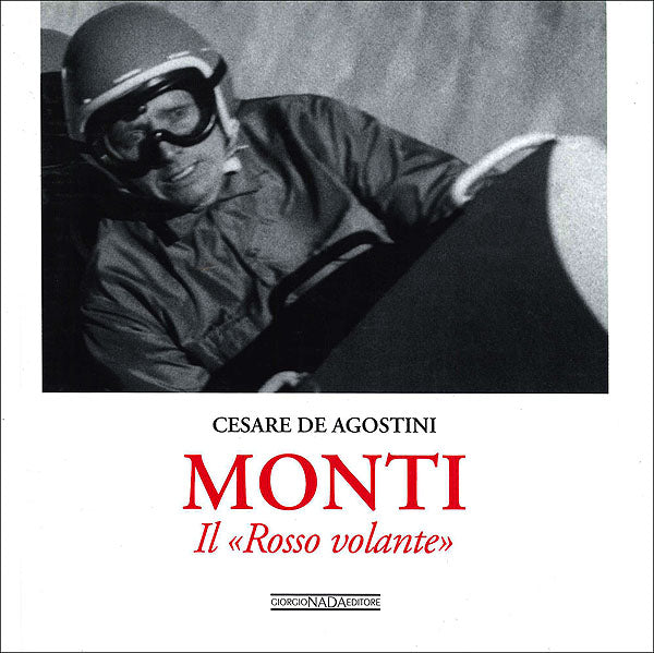 Monti. Il ''Rosso volante''