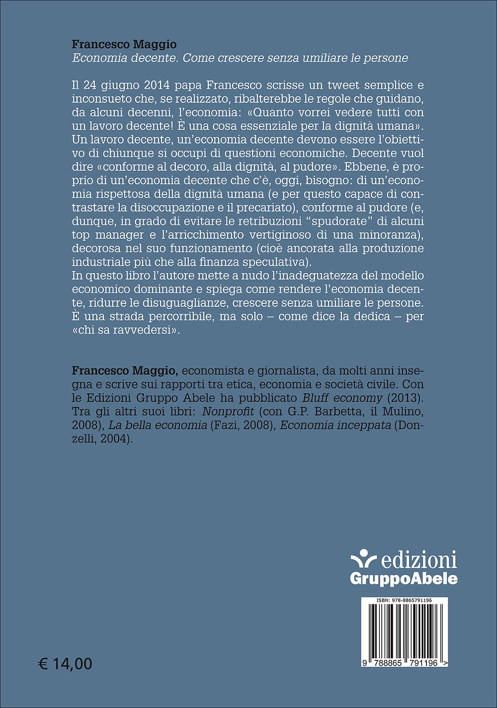 Economia decente. Come crescere senza umiliare le persone