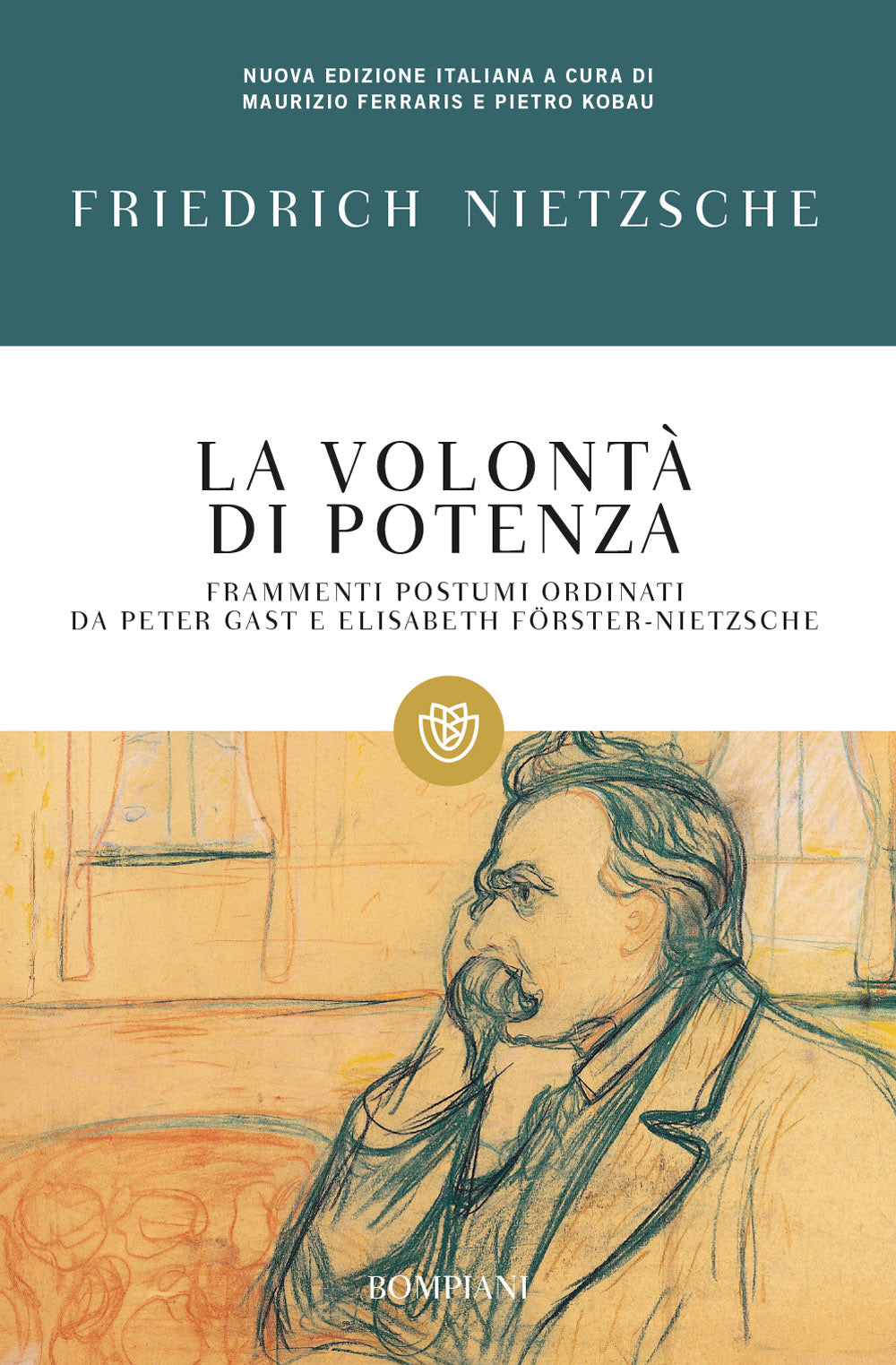 La volontà di potenza. Frammenti postumi ordinati da Peter Gast e Elisabeth Förster-Nietzsche - Nuova edizione