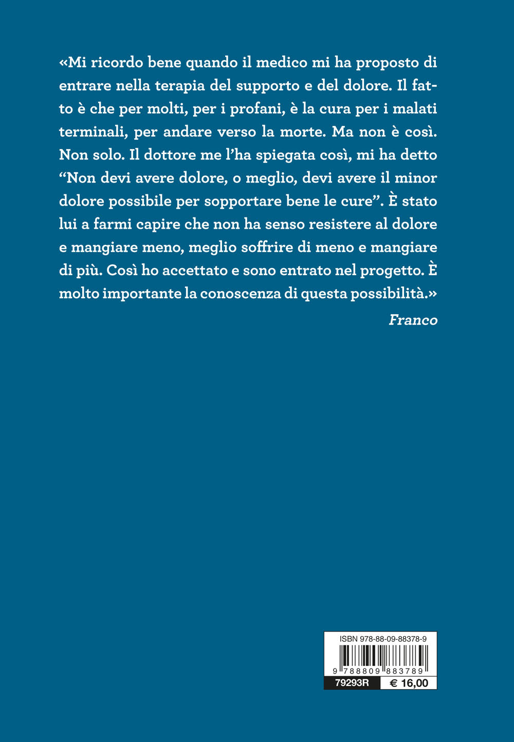 Oltre la terapia. Viaggio nel cuore dell'Italia che soffre