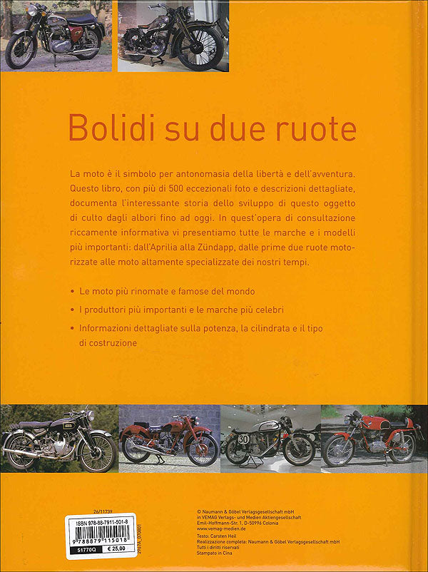Bolidi su due ruote. Libertà e avventura dagli albori fino ad oggi