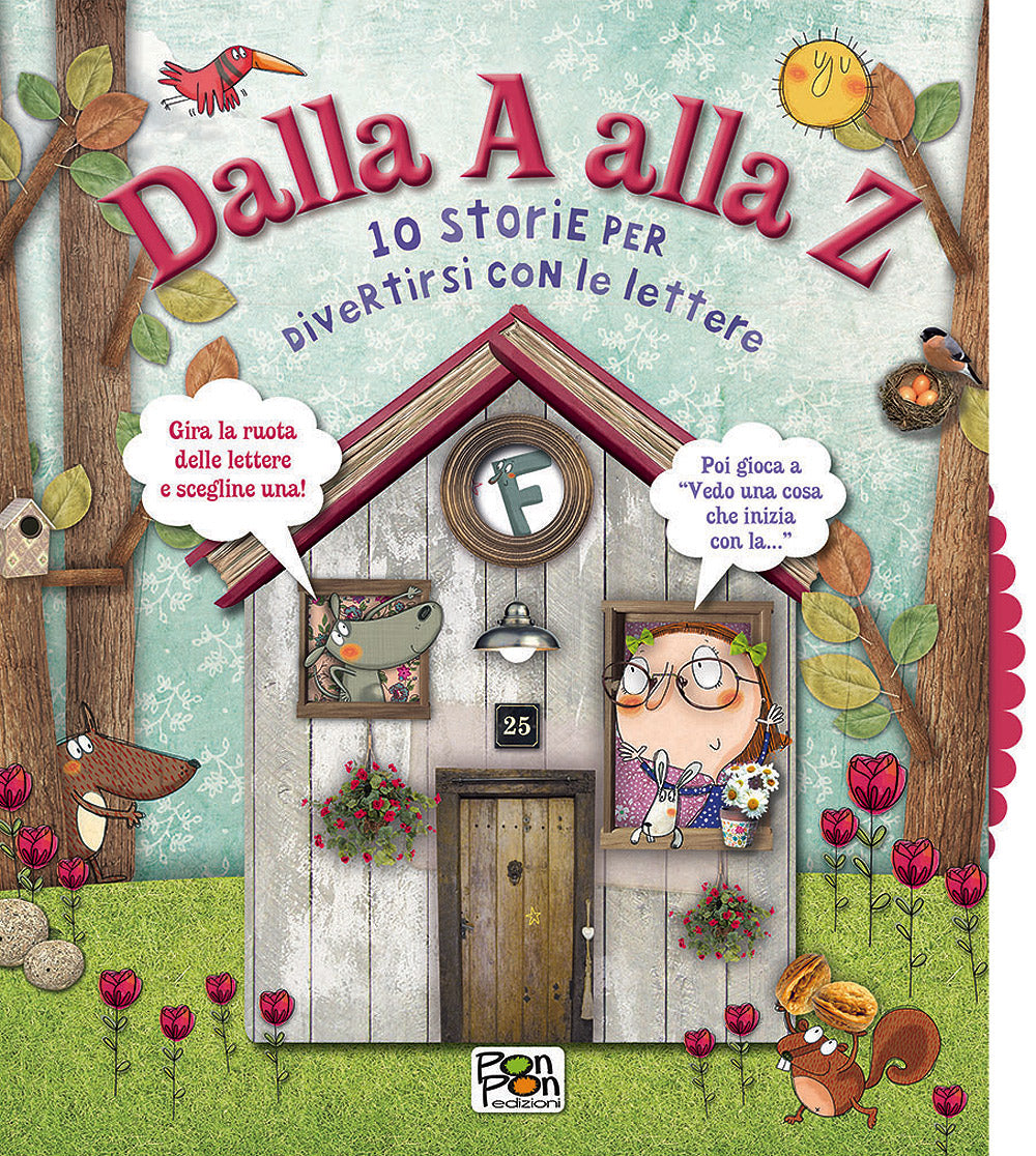 Dalla A alla Z. 10 storie per divertirsi con le lettere