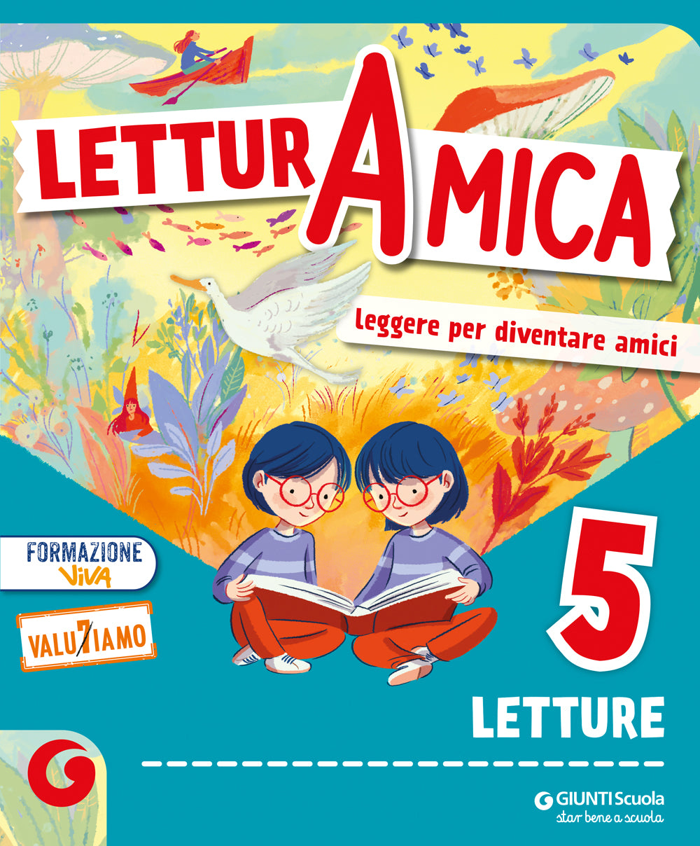 LETTURA AMICA - cl 5 Letture. Sussidiario dei Linguaggi