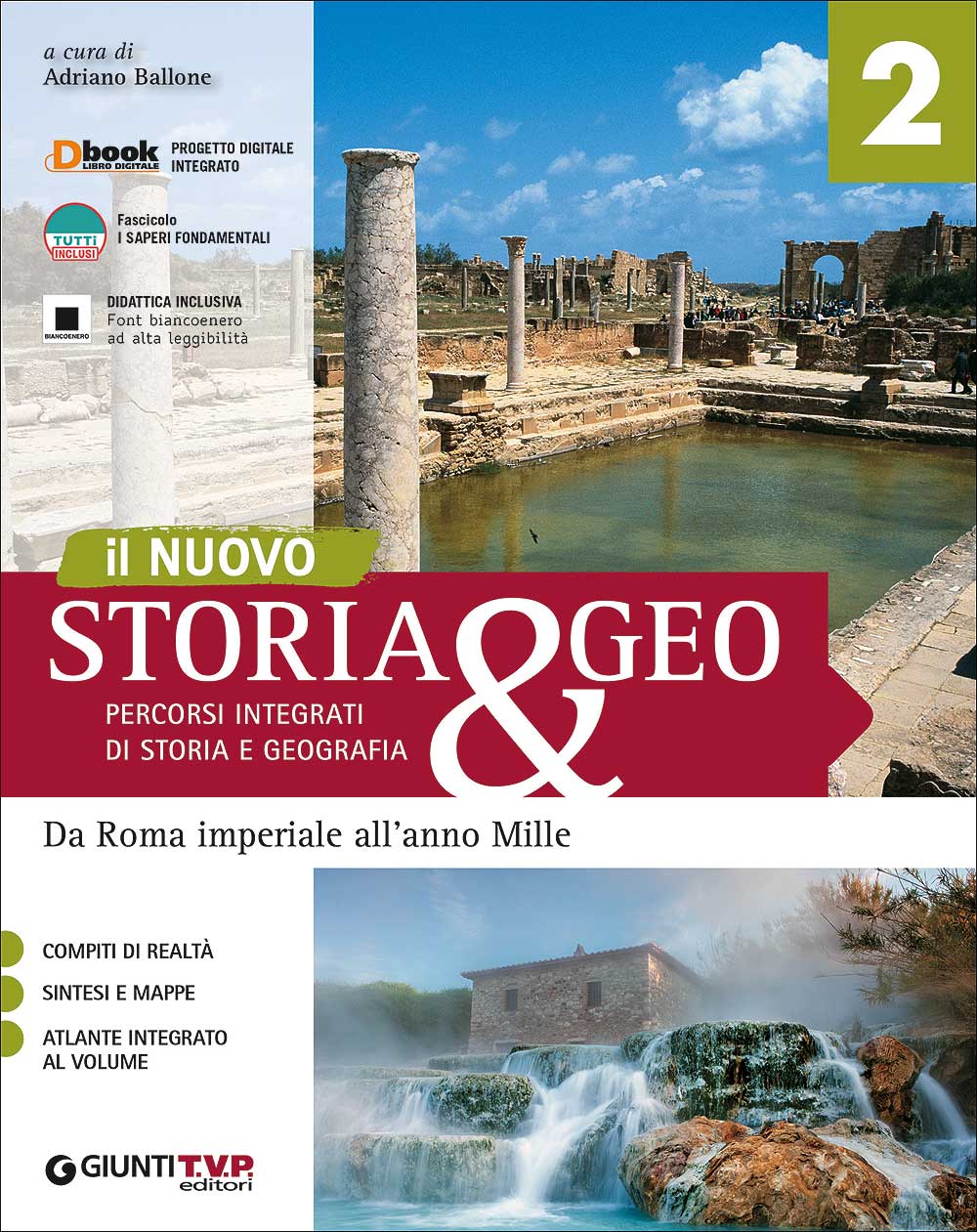 Il nuovo Storia&Geo 2 - Da Roma imperiale all'anno Mille. Percorsi integrati di storia e geografia - Con Atlante geostorico