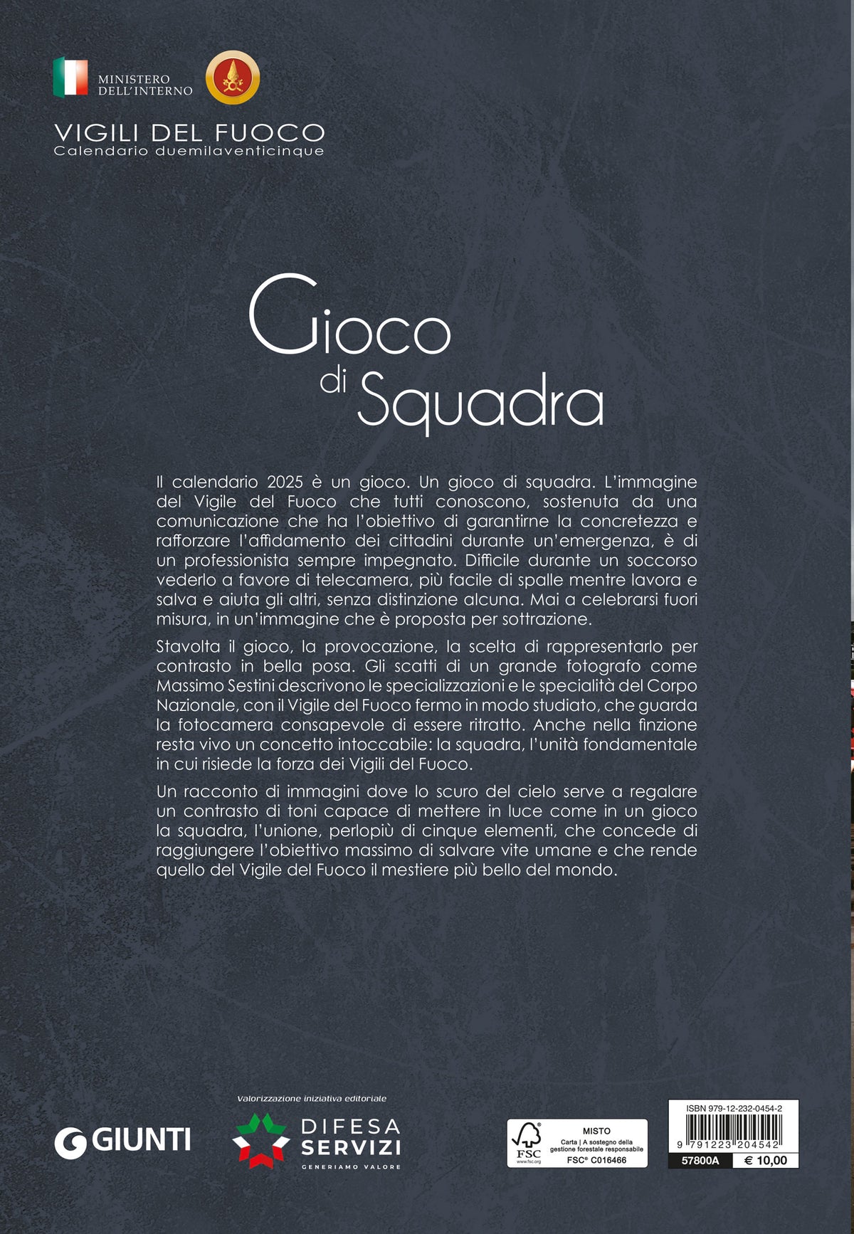 Calendario duemilaventicinque Vigili del Fuoco. Gioco di Squadra